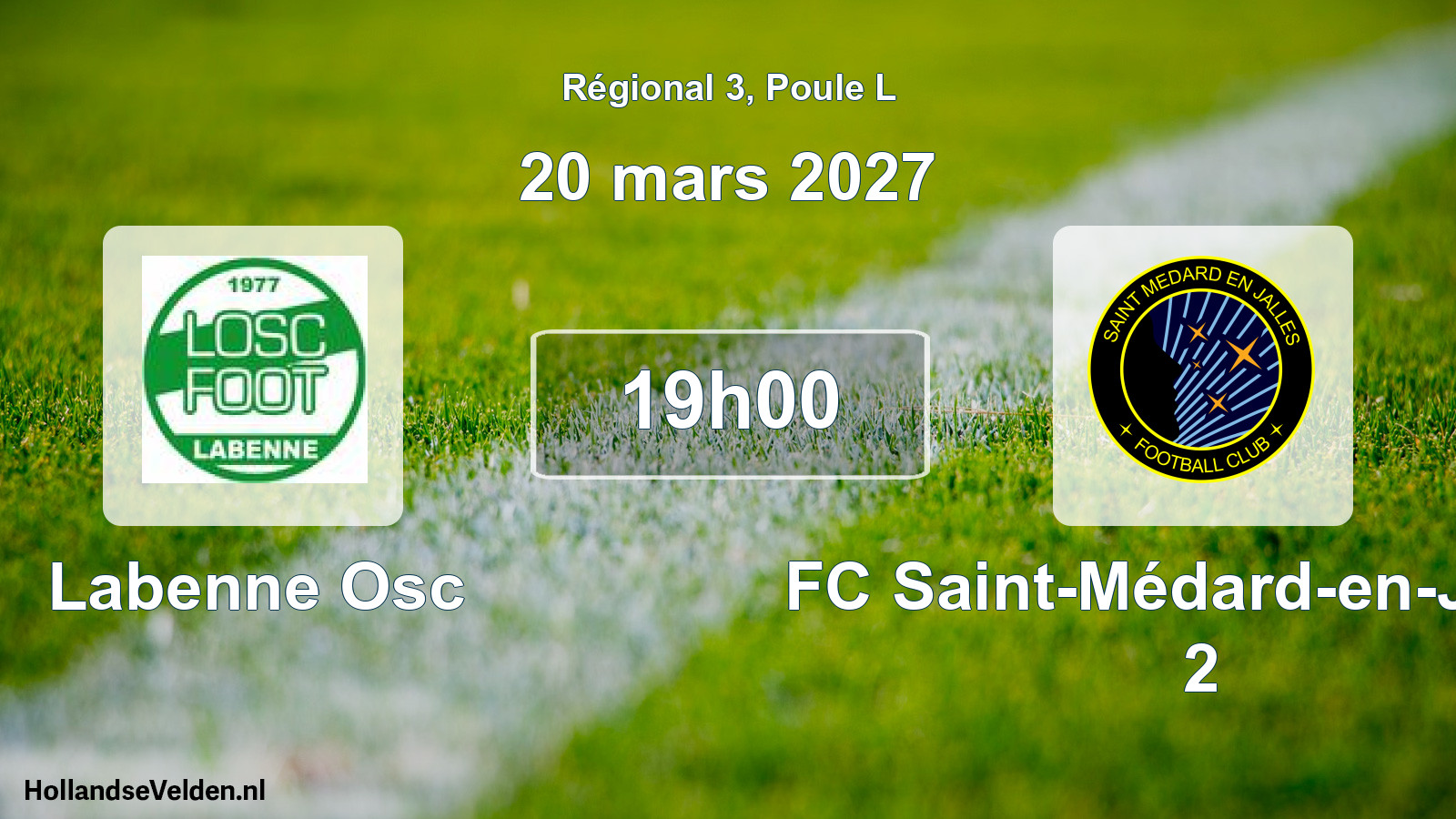 Match programmé: Labenne Osc - FC Saint-Médard-en-Jalles 2 (20 mars 2027)