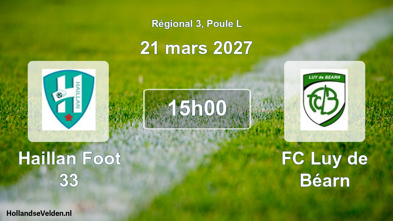 Match programmé: Haillan Foot 33 - FC Luy de Béarn (21 mars 2027)