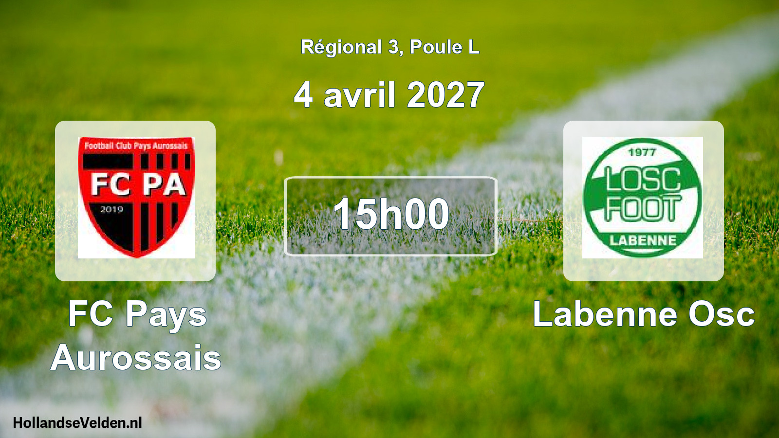 Scheduled Match: FC Pays Aurossais - Labenne Osc (4 April 2027)