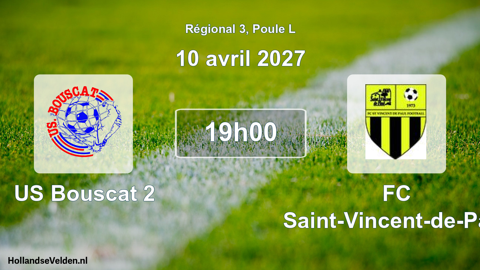 Scheduled Match: US Bouscat 2 - FC Saint-Vincent-de-Paul (10 April 2027)