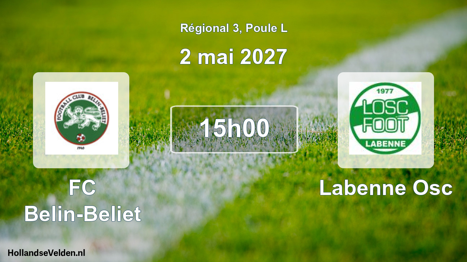 Geplande wedstrijd: FC Belin-Beliet - Labenne Osc (2 mei 2027)