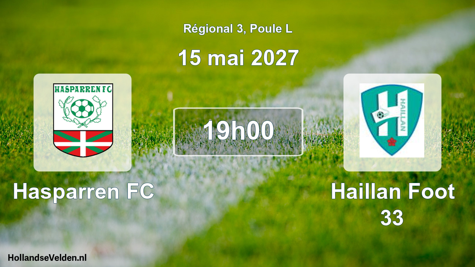 Scheduled Match: Hasparren FC - Haillan Foot 33 (15 May 2027)