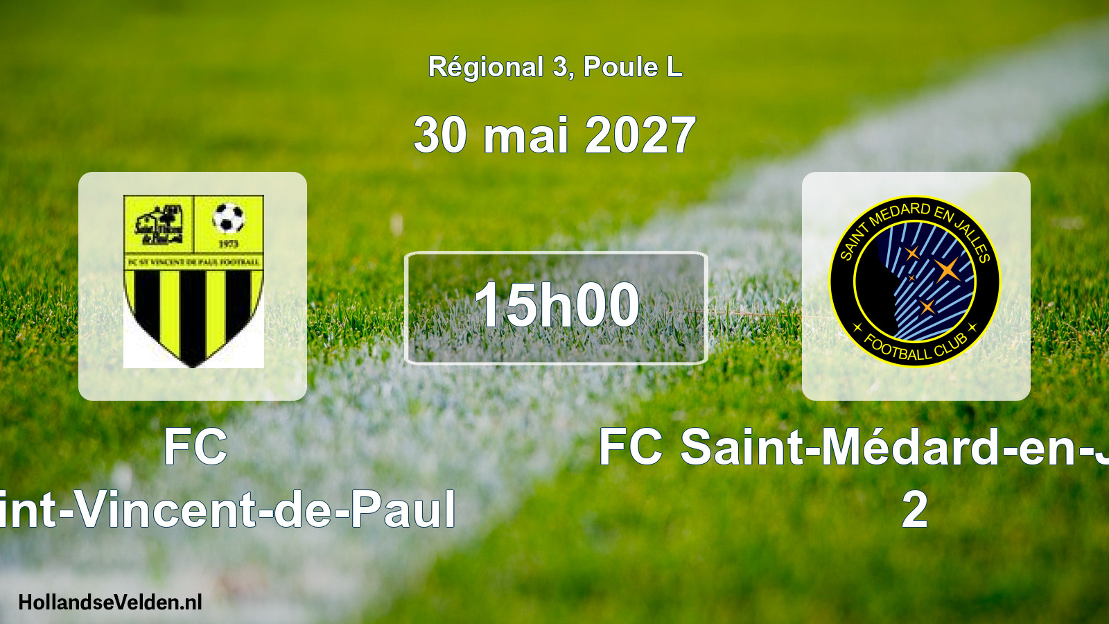 Scheduled Match: FC Saint-Vincent-de-Paul - FC Saint-Médard-en-Jalles 2 (30 May 2027)