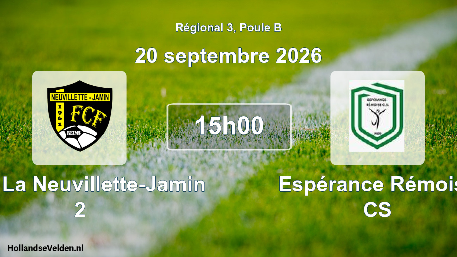 Scheduled Match: FCF La Neuvillette-Jamin 2 - Espérance Rémoise CS (20 September 2026)