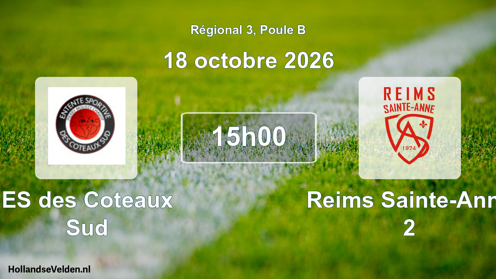 Scheduled Match: ES des Coteaux Sud - Reims Sainte-Anne 2 (18 October 2026)