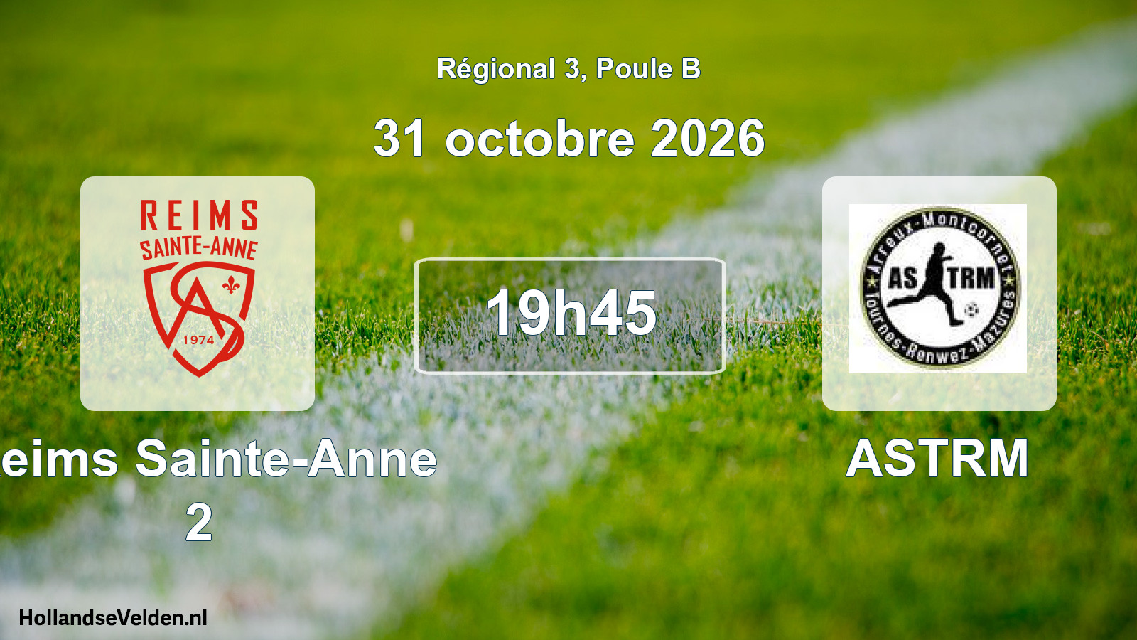 Scheduled Match: Reims Sainte-Anne 2 - ASTRM (31 October 2026)
