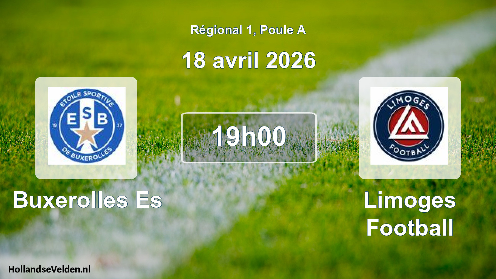 Scheduled Match: Buxerolles Es - Limoges Football (18 April 2026)