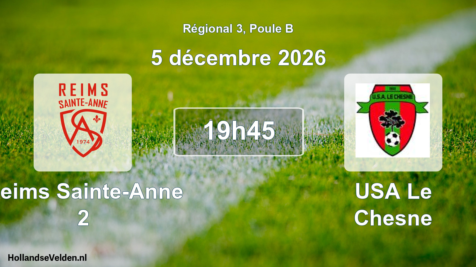 Scheduled Match: Reims Sainte-Anne 2 - USA Le Chesne (5 December 2026)