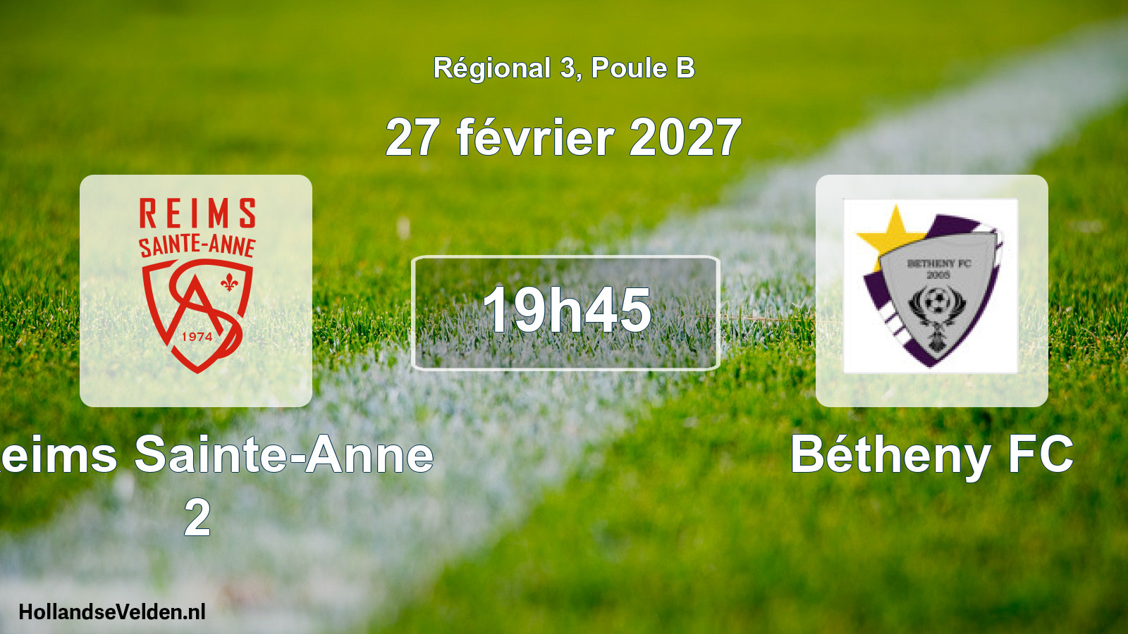 Scheduled Match: Reims Sainte-Anne 2 - Bétheny FC (27 February 2027)