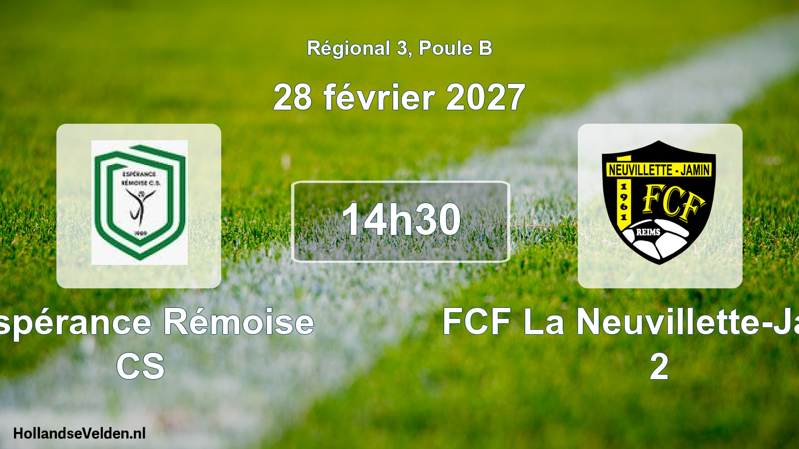 Scheduled Match: Espérance Rémoise CS - FCF La Neuvillette-Jamin 2 (28 February 2027)