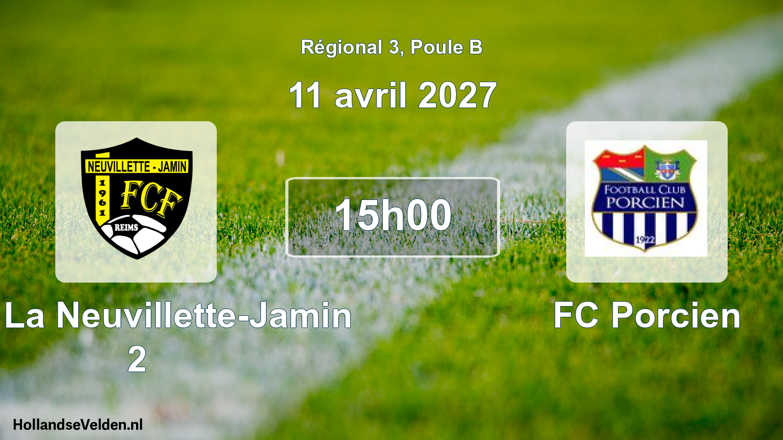 Scheduled Match: FCF La Neuvillette-Jamin 2 - FC Porcien (11 April 2027)