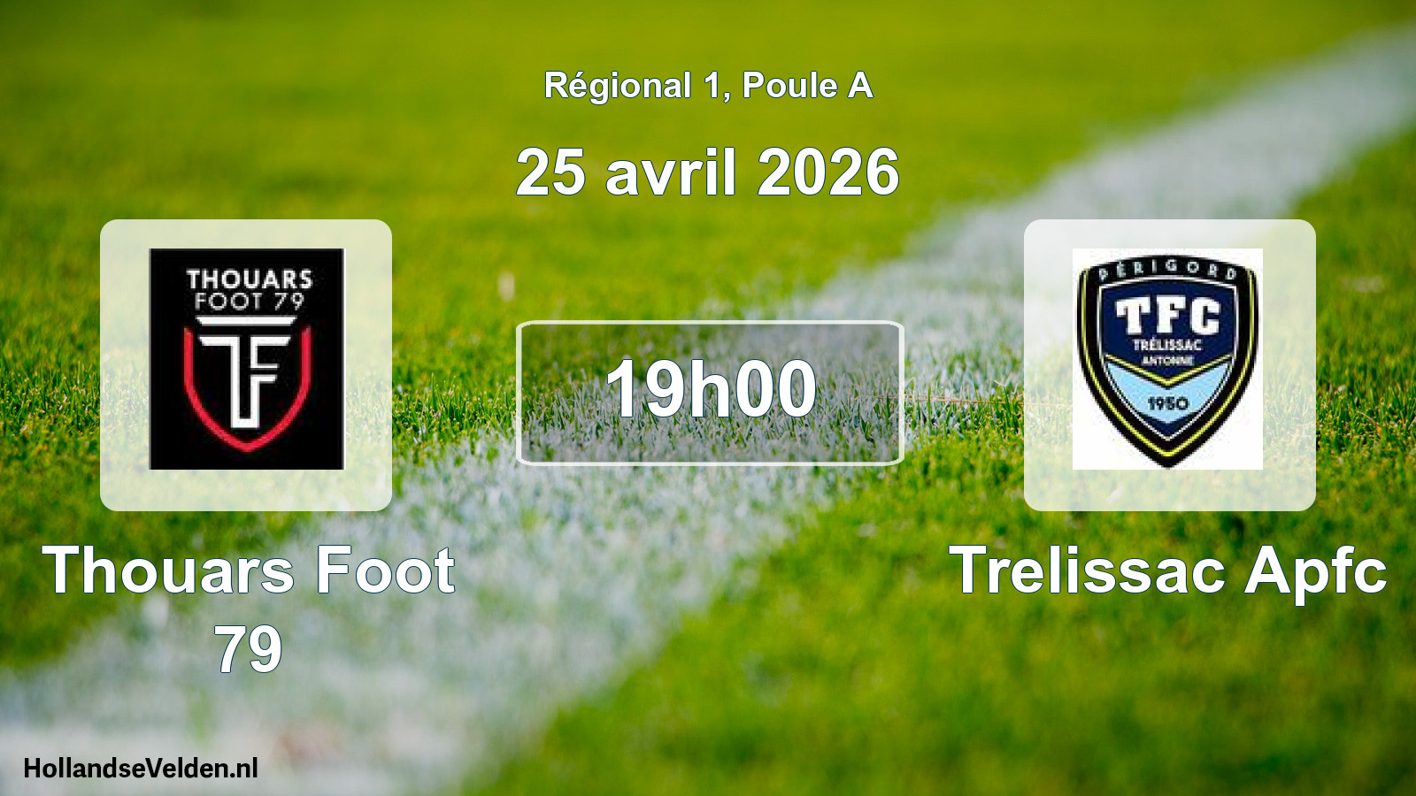 Geplande wedstrijd: Thouars Foot 79 - Trelissac Apfc (25 avril 2026)