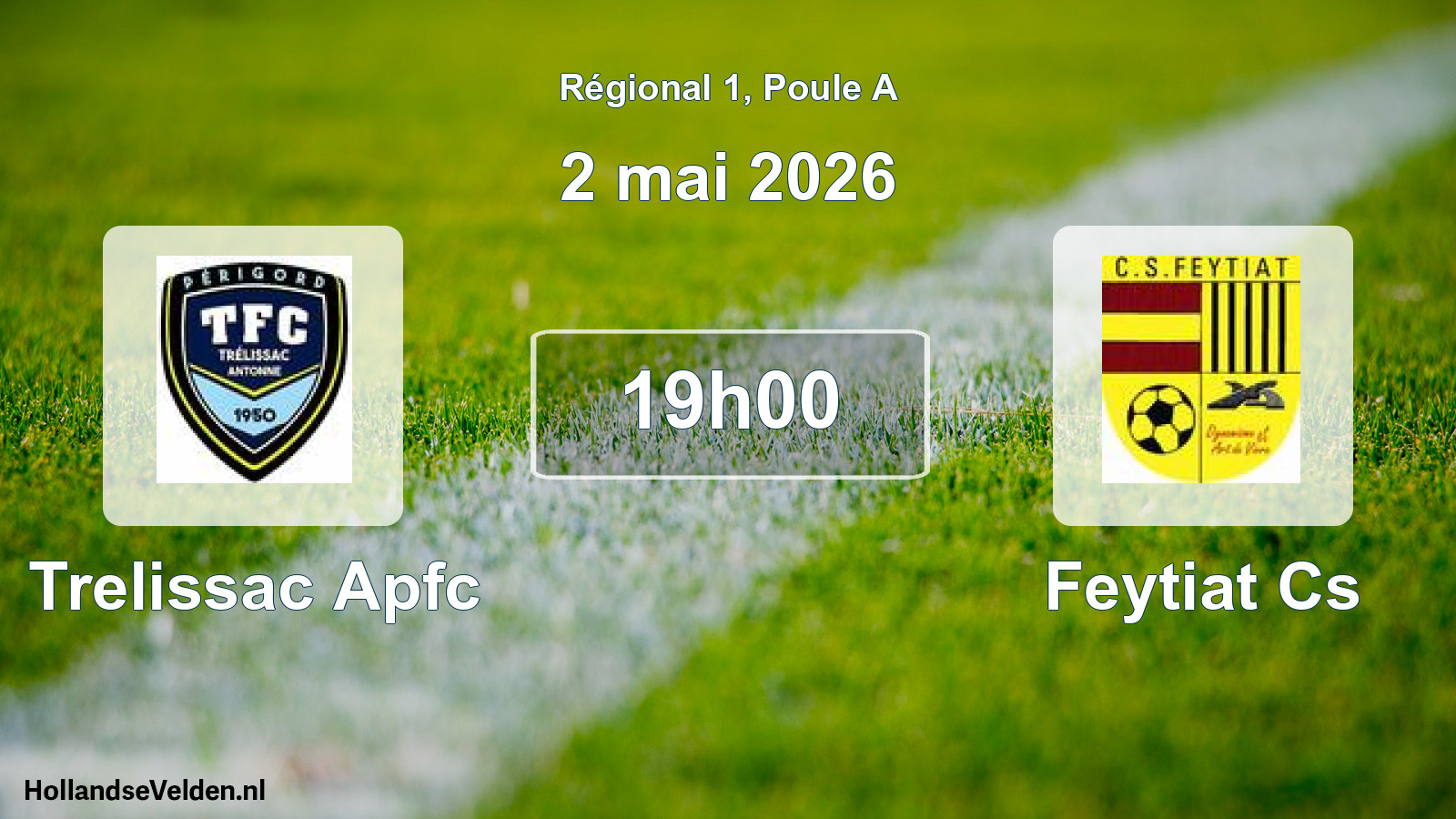 Geplande wedstrijd: Trelissac Apfc - Feytiat Cs (2 mai 2026)