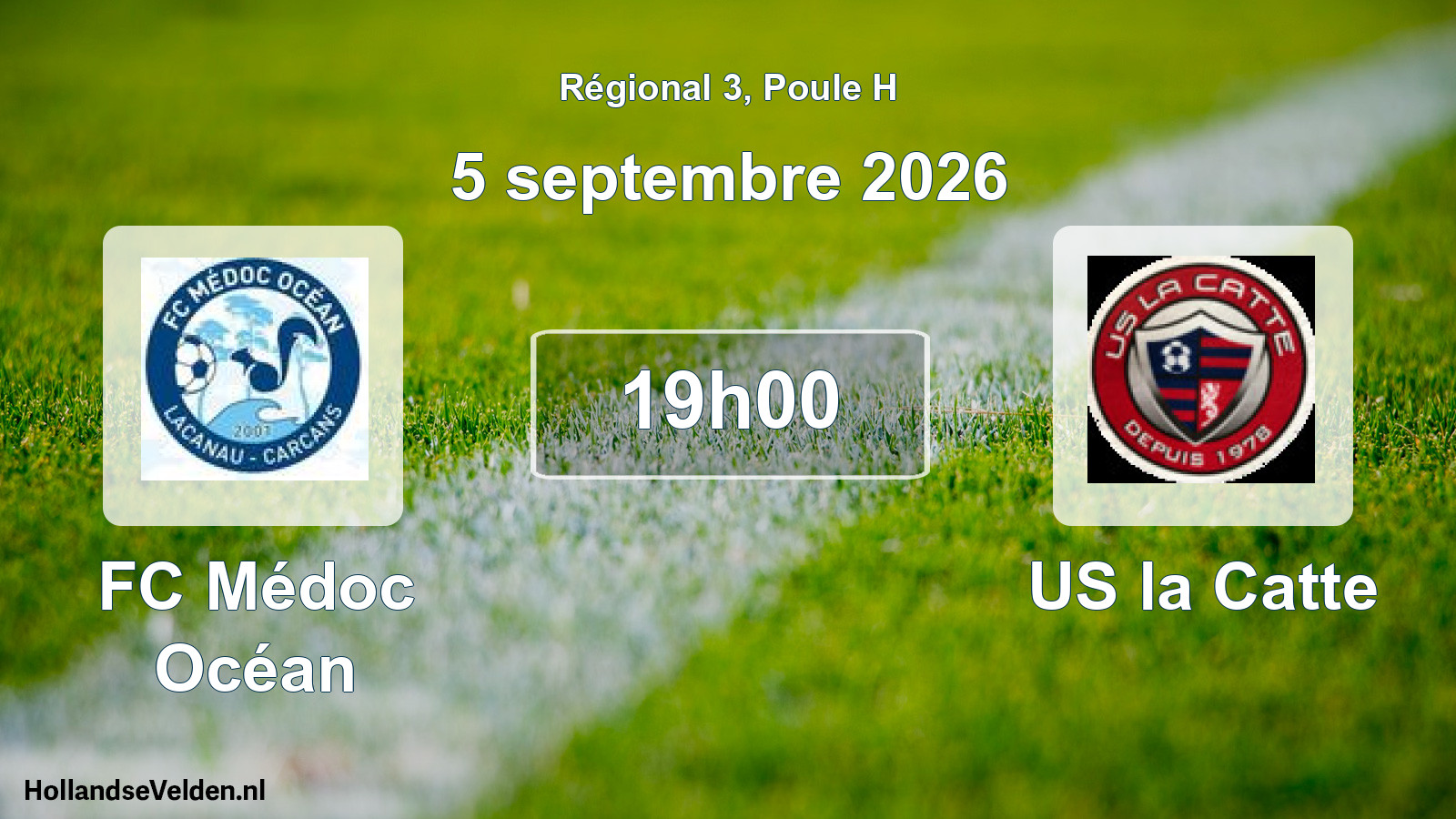 Scheduled Match: FC Médoc Océan - US la Catte (5 September 2026)