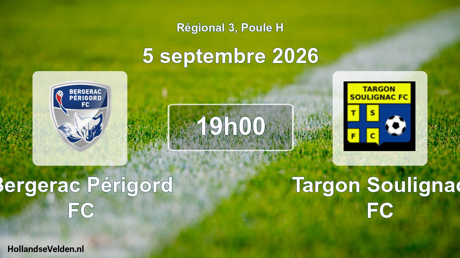 Scheduled Match: Bergerac Périgord FC - Targon Soulignac FC (5 September 2026)