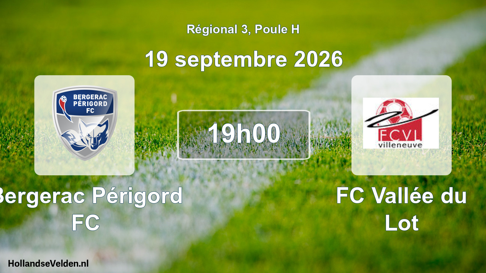 Scheduled Match: Bergerac Périgord FC - FC Vallée du Lot (19 September 2026)