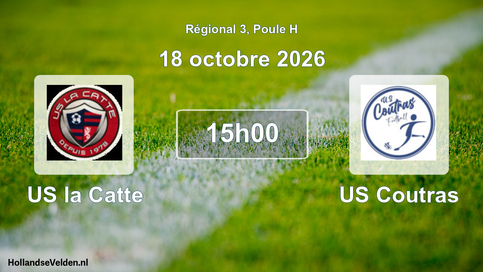 Match programmé: US la Catte - US Coutras (18 octobre 2026)