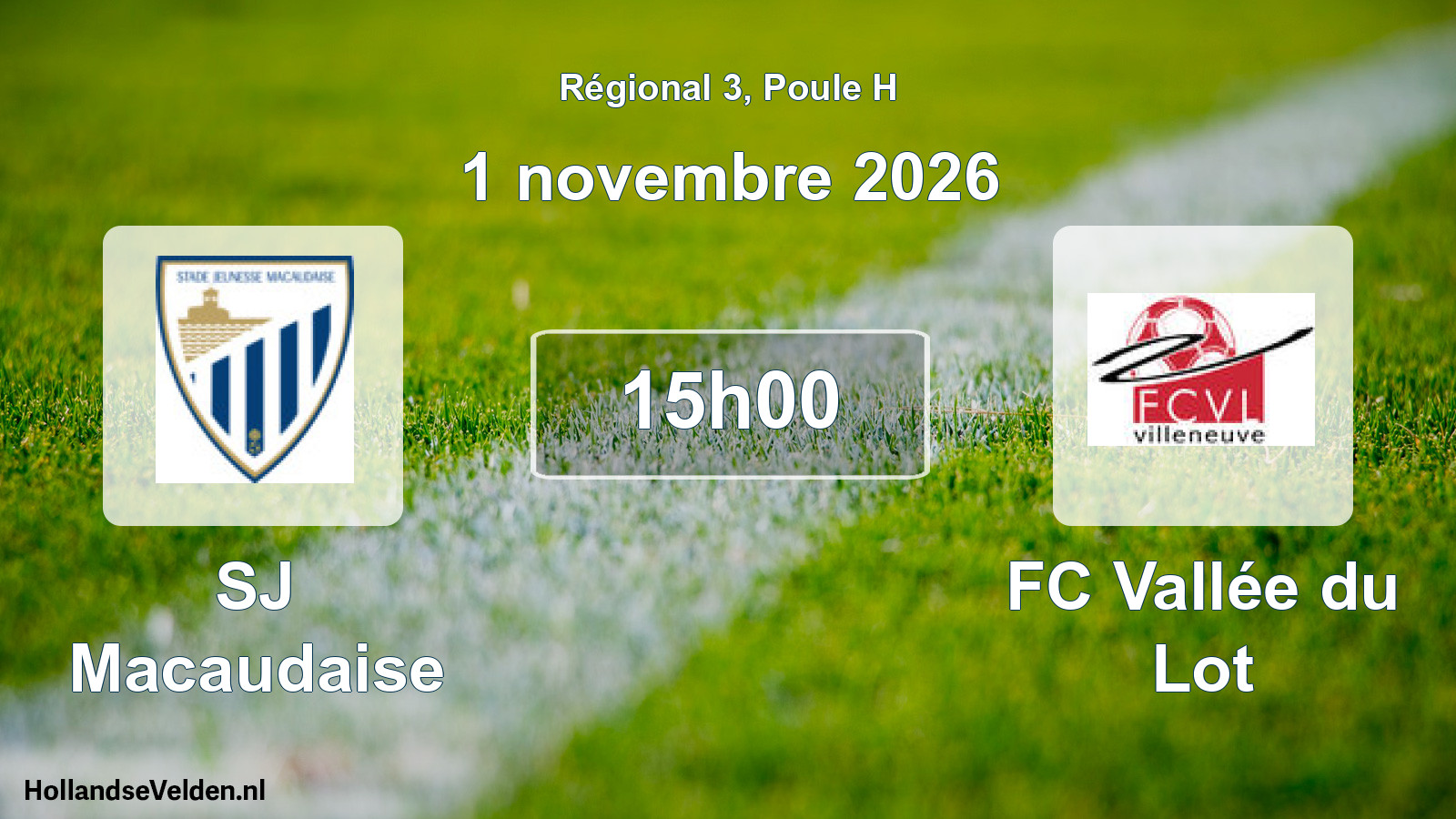 Scheduled Match: SJ Macaudaise - FC Vallée du Lot (1 November 2026)