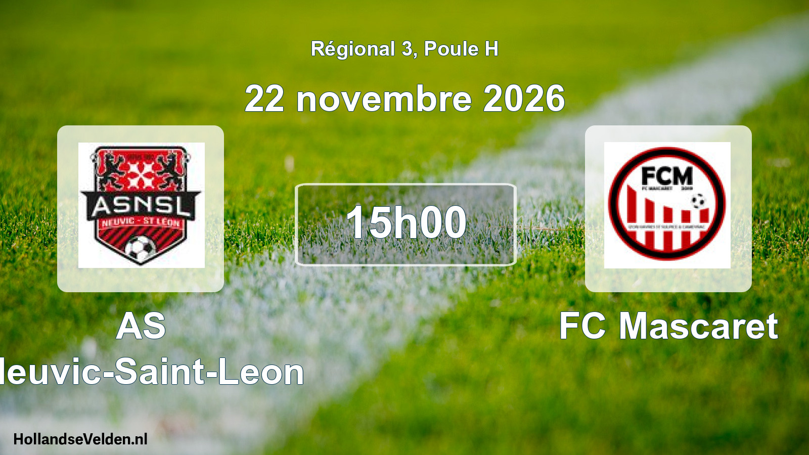 Scheduled Match: AS Neuvic-Saint-Leon - FC Mascaret (22 November 2026)