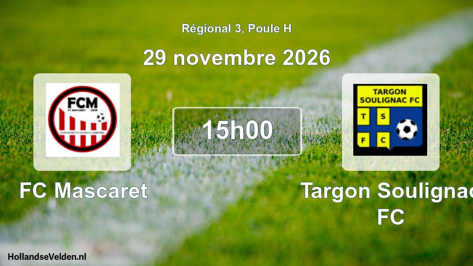 Scheduled Match: FC Mascaret - Targon Soulignac FC (29 November 2026)