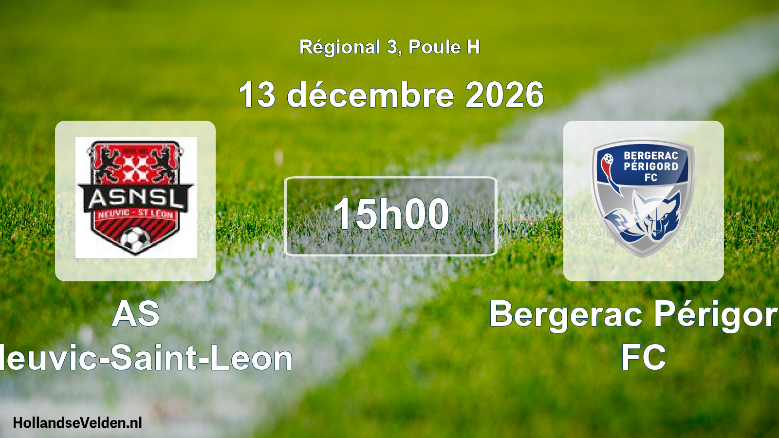 Scheduled Match: AS Neuvic-Saint-Leon - Bergerac Périgord FC (13 December 2026)