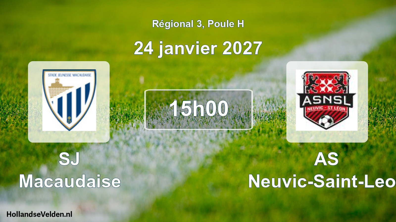 Scheduled Match: SJ Macaudaise - AS Neuvic-Saint-Leon (24 January 2027)