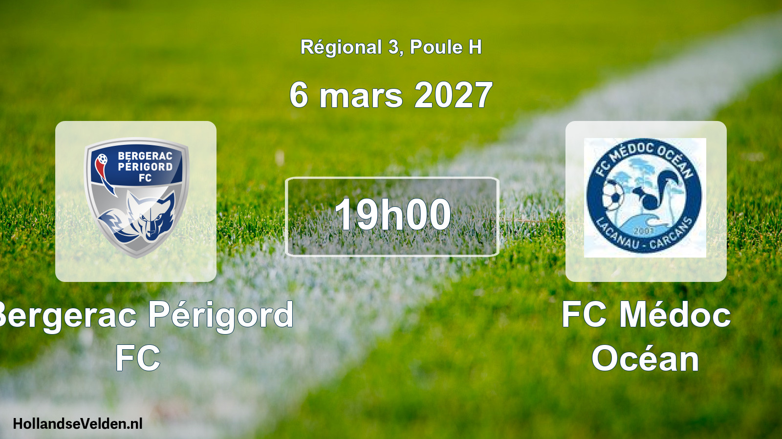 Scheduled Match: Bergerac Périgord FC - FC Médoc Océan (6 March 2027)