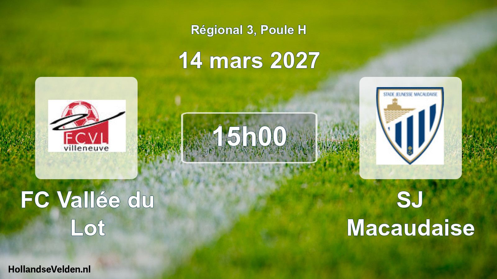 Match programmé: FC Vallée du Lot - SJ Macaudaise (14 mars 2027)
