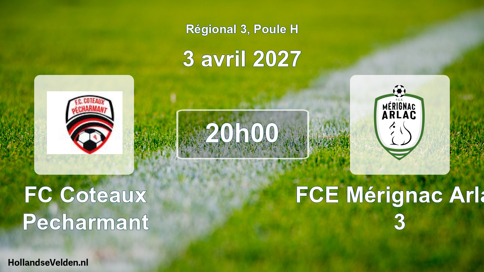 Scheduled Match: FC Coteaux Pecharmant - FCE Mérignac Arlac 3 (3 April 2027)