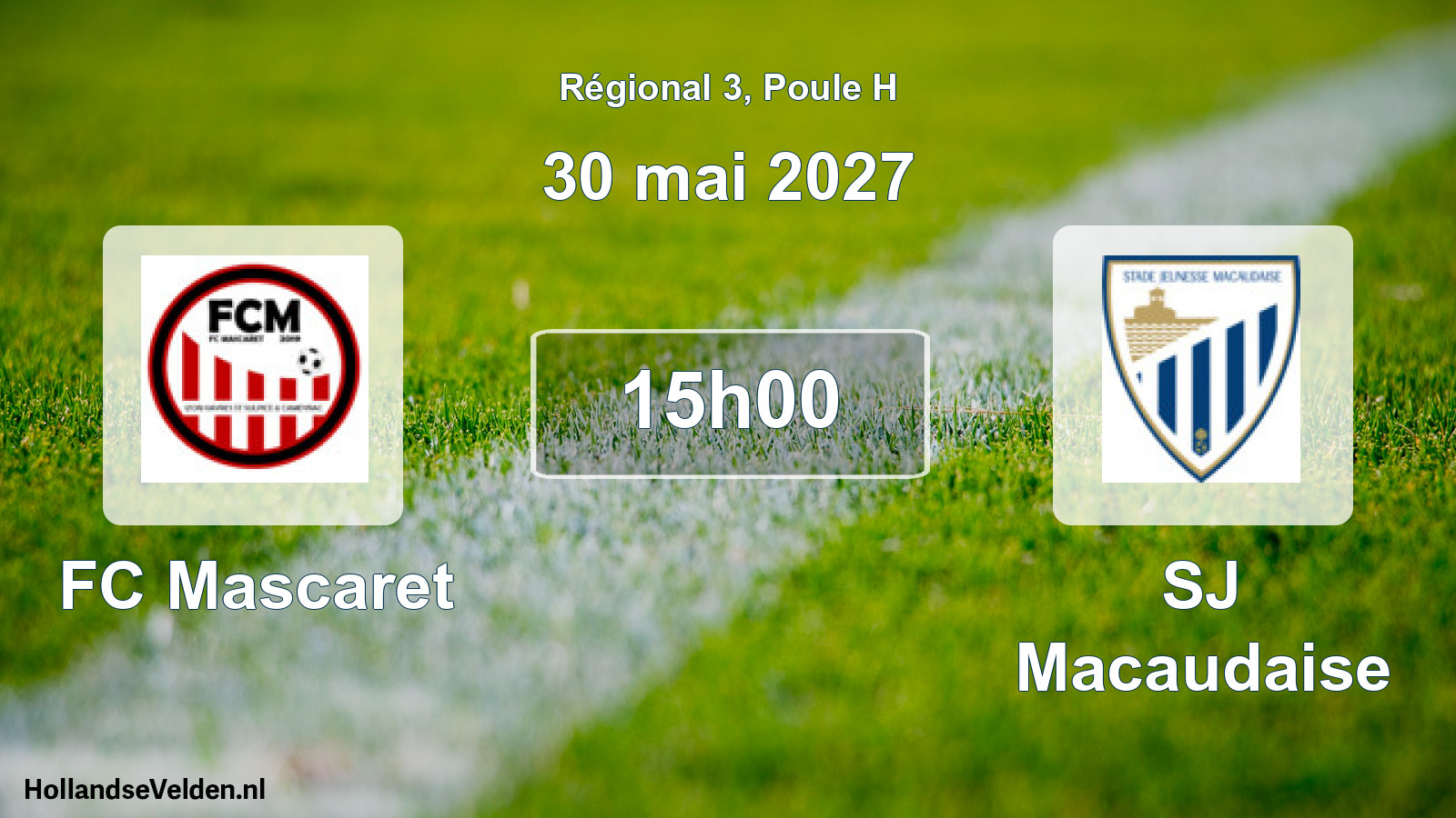 Geplande wedstrijd: FC Mascaret - SJ Macaudaise (30 mei 2027)