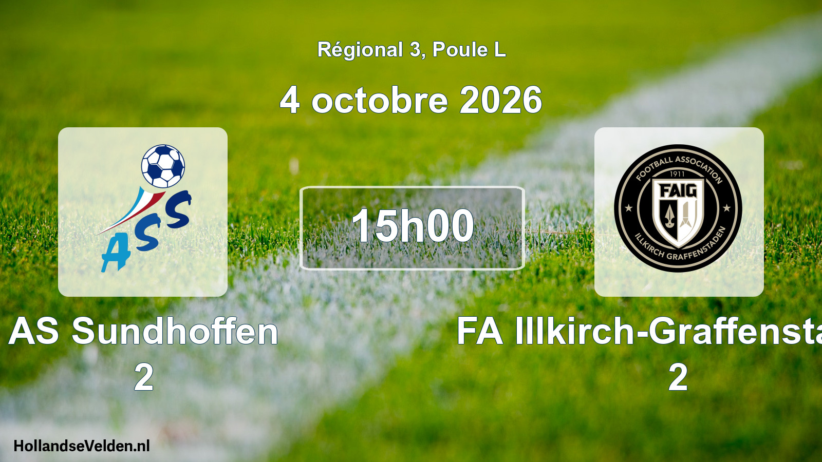 Scheduled Match: AS Sundhoffen 2 - FA Illkirch-Graffenstaden 2 (4 October 2026)