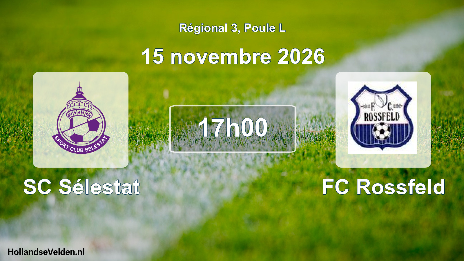 Scheduled Match: SC Sélestat - FC Rossfeld (15 November 2026)
