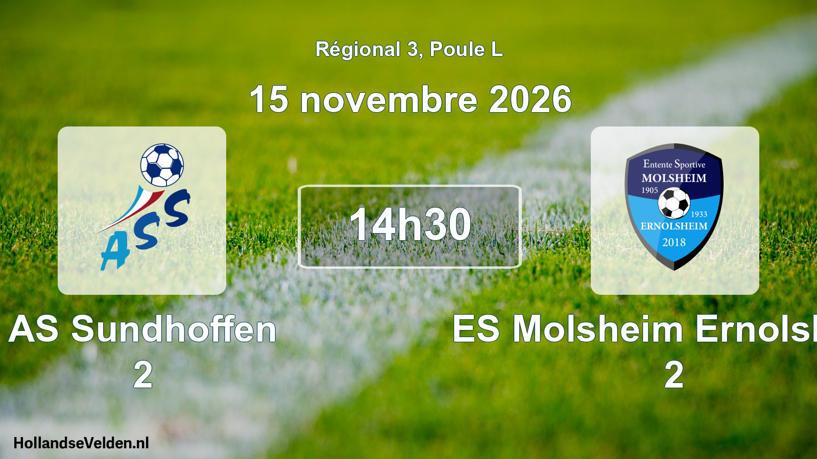 Scheduled Match: AS Sundhoffen 2 - ES Molsheim Ernolsheim 2 (15 November 2026)