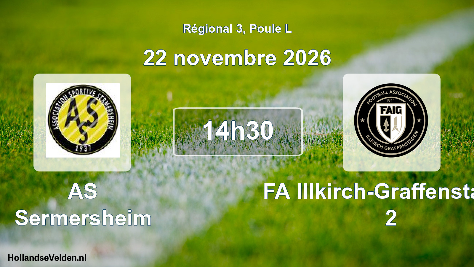Match programmé: AS Sermersheim - FA Illkirch-Graffenstaden 2 (22 novembre 2026)