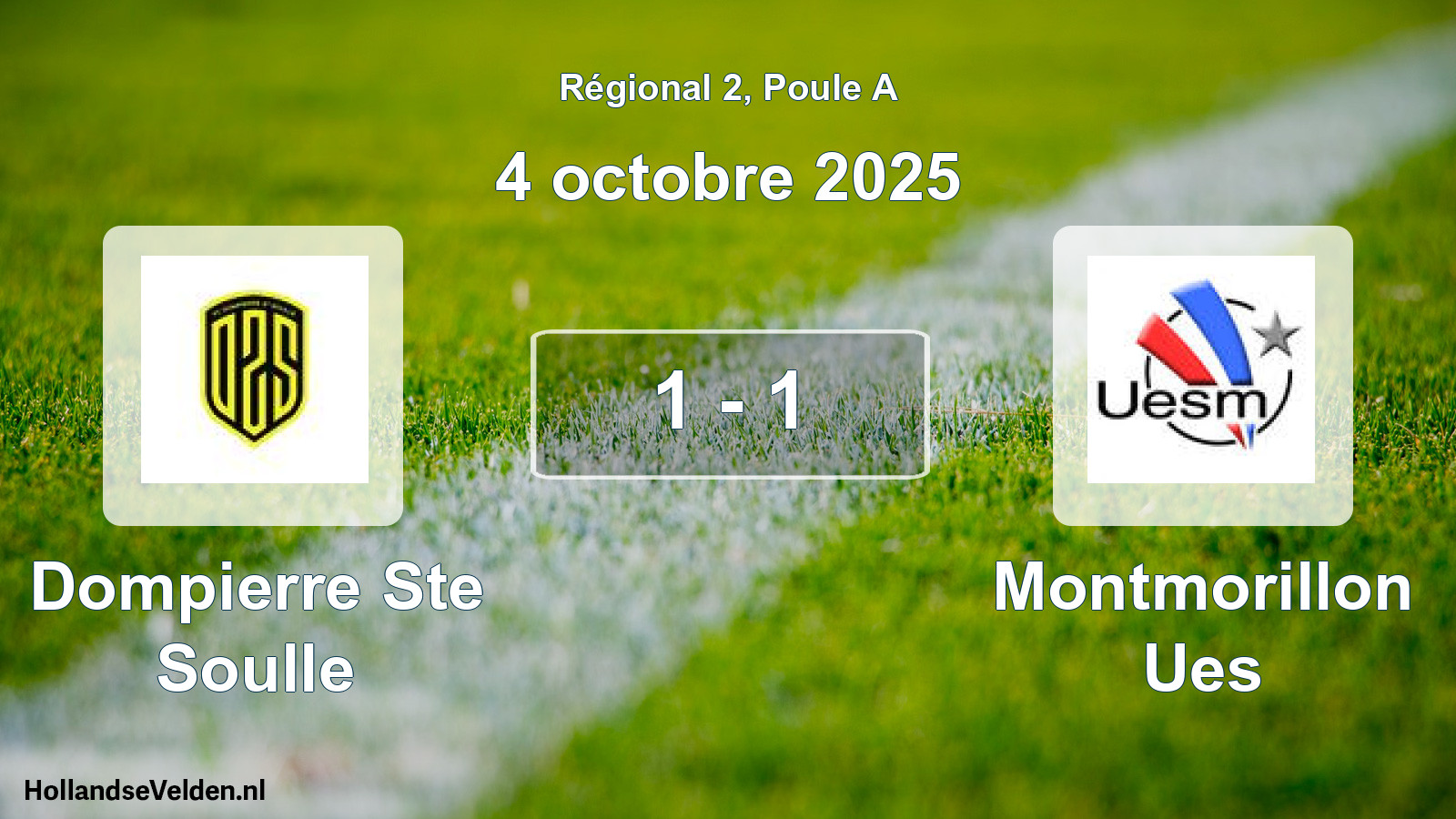 Gespeelde wedstrijd: Dompierre Ste Soulle - Montmorillon Ues 1 - 1 (4 oktober 2025)