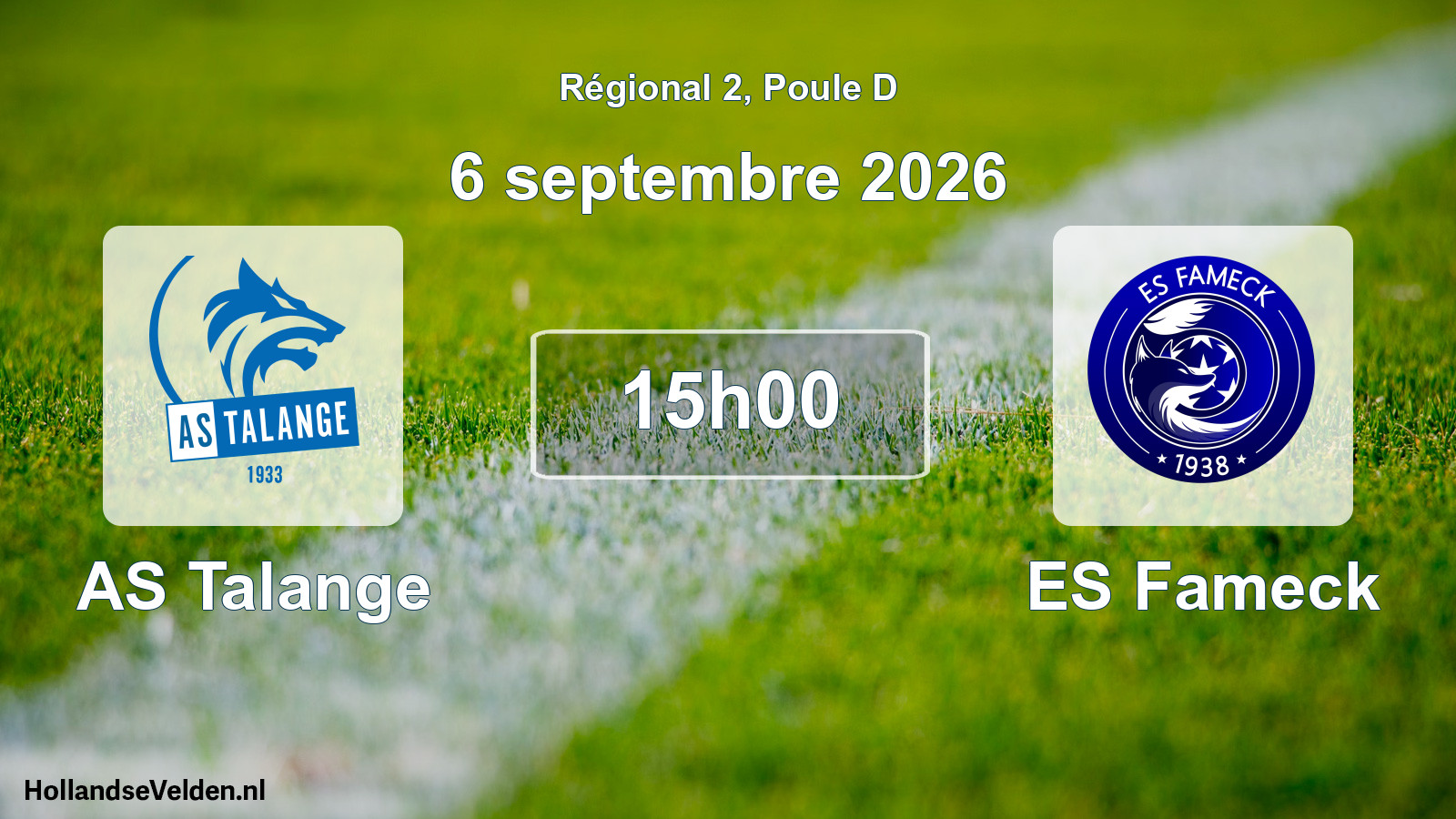 Scheduled Match: AS Talange - ES Fameck (6 September 2026)