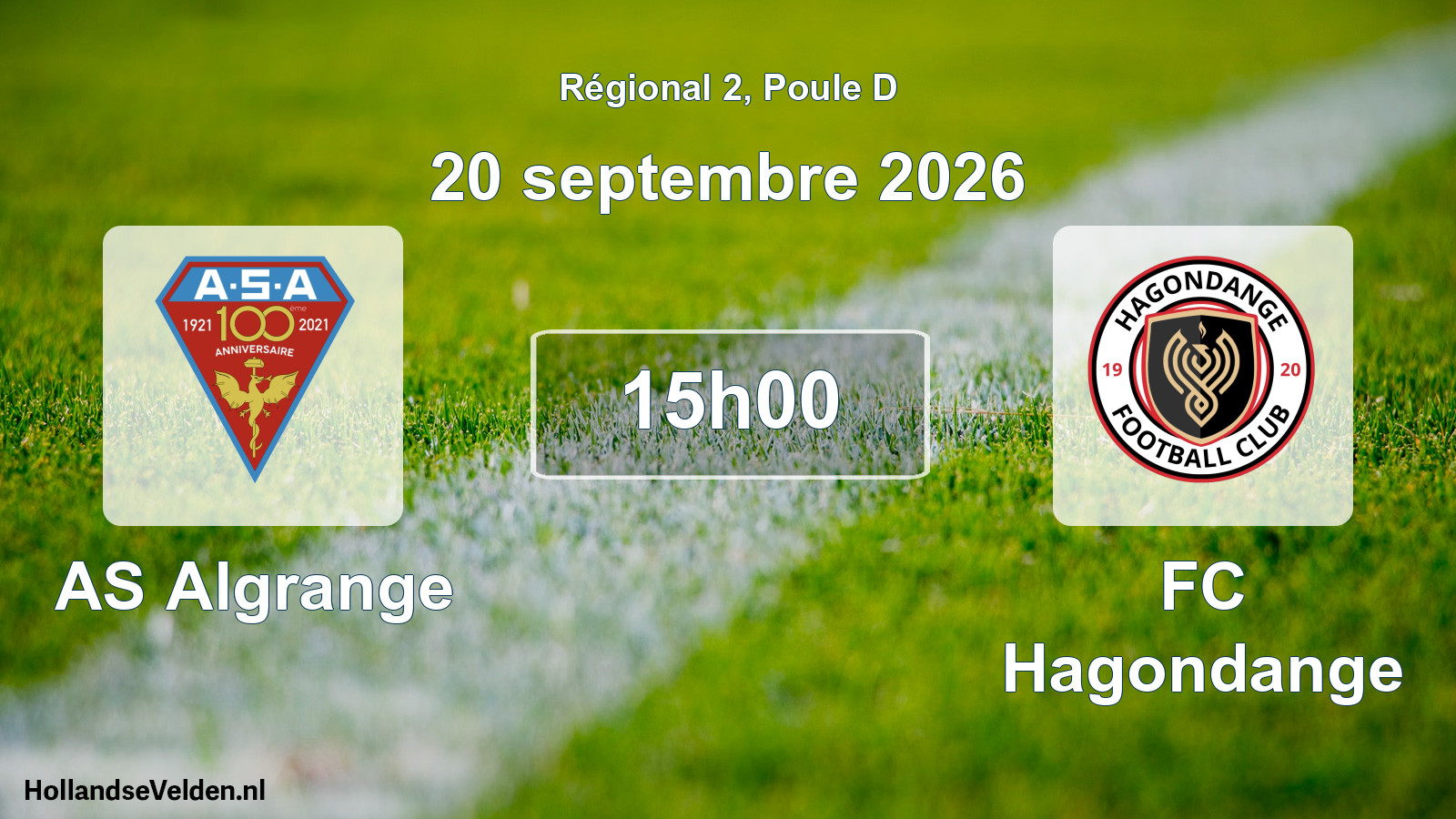 Scheduled Match: AS Algrange - FC Hagondange (20 September 2026)