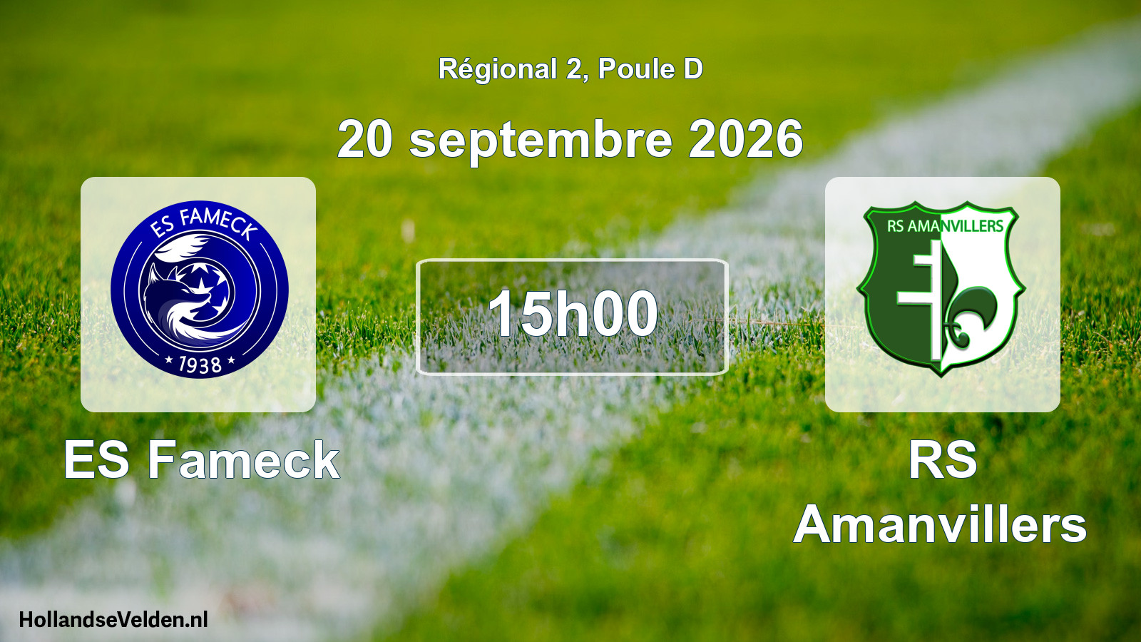 Match programmé: ES Fameck - RS Amanvillers (20 septembre 2026)