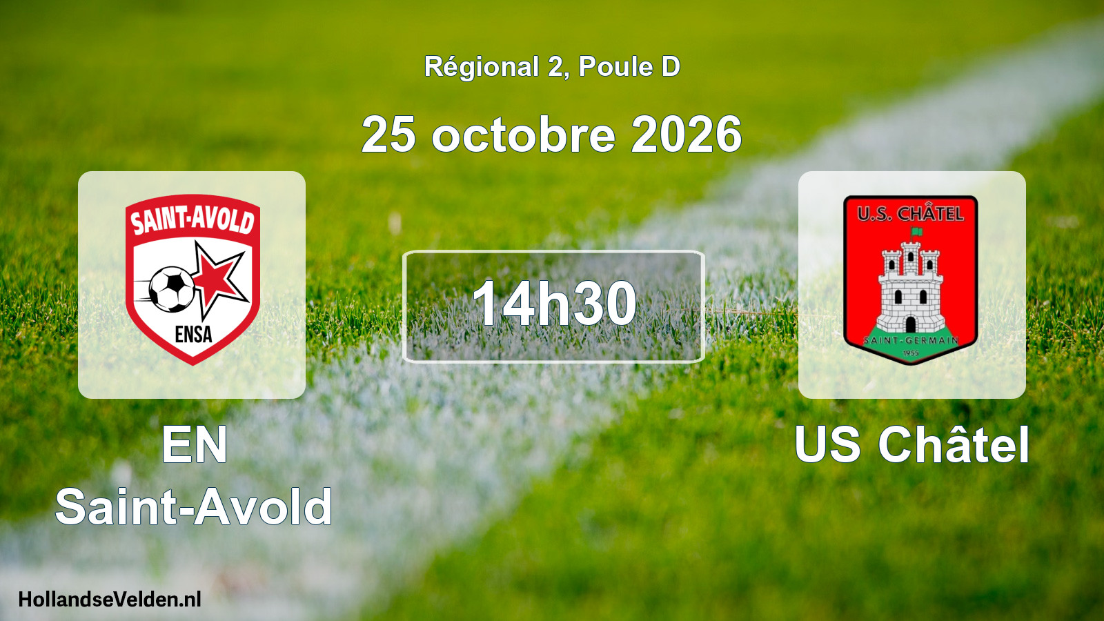 Scheduled Match: EN Saint-Avold - US Châtel (25 October 2026)