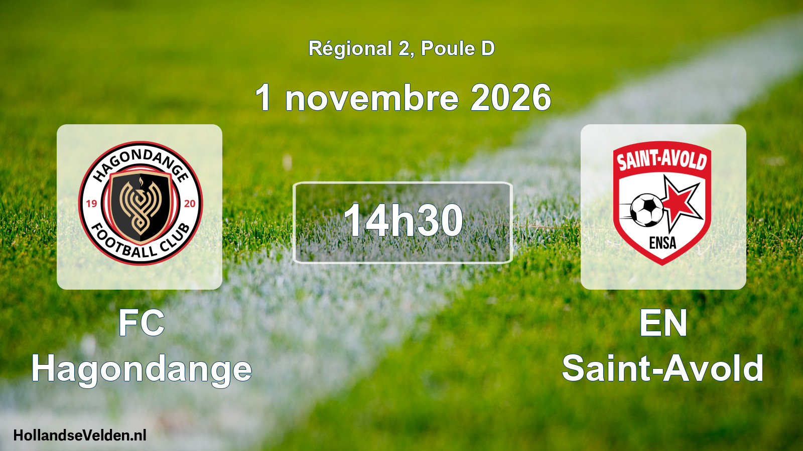 Geplande wedstrijd: FC Hagondange - EN Saint-Avold (1 november 2026)
