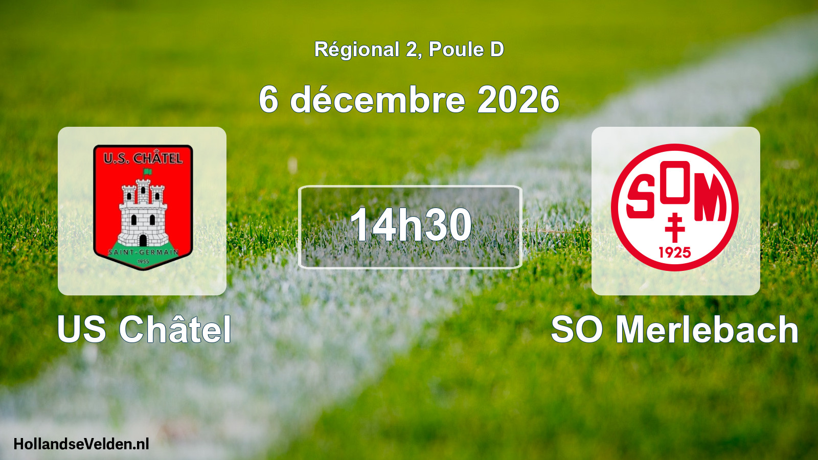 Scheduled Match: US Châtel - SO Merlebach (6 December 2026)