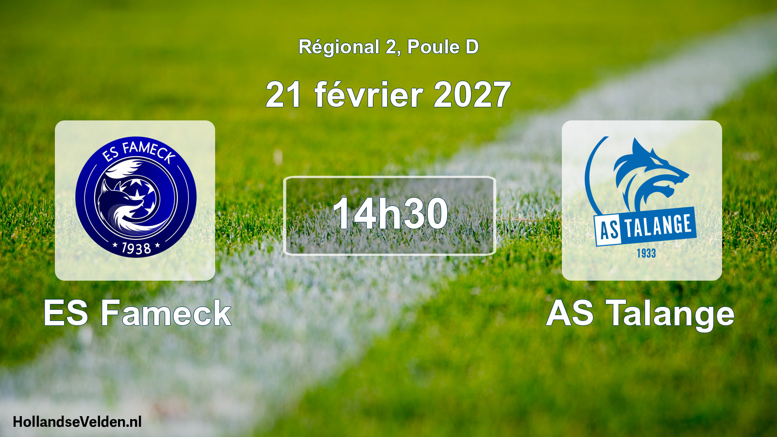 Scheduled Match: ES Fameck - AS Talange (21 February 2027)