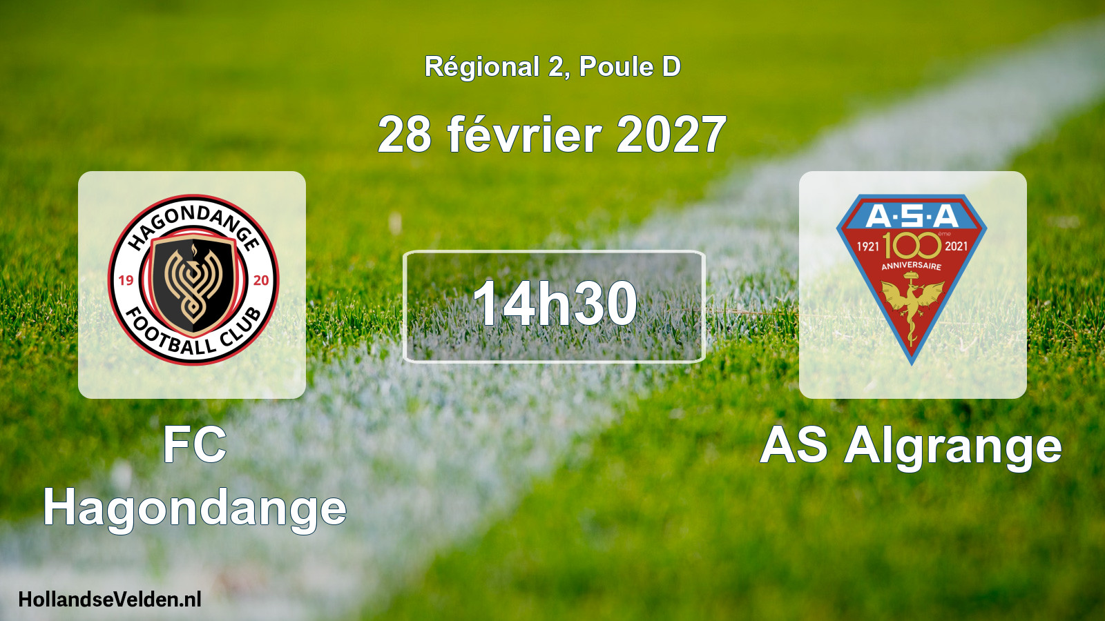 Scheduled Match: FC Hagondange - AS Algrange (28 February 2027)