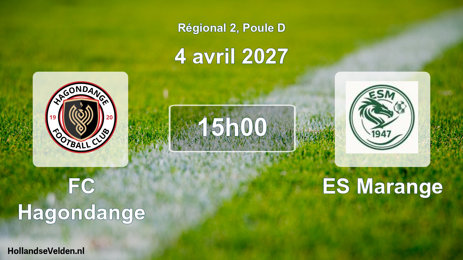 Match programmé: FC Hagondange - ES Marange (4 avril 2027)