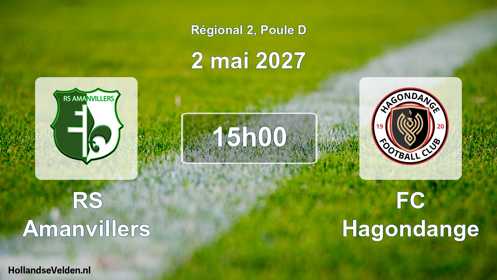 Match programmé: RS Amanvillers - FC Hagondange (2 mai 2027)