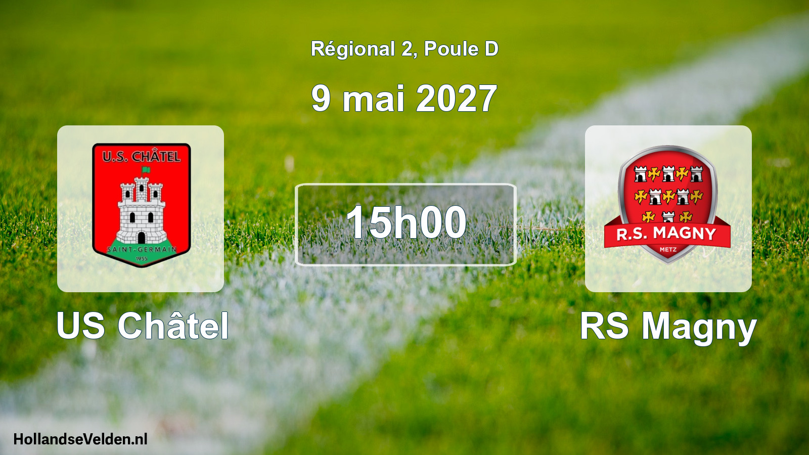 Scheduled Match: US Châtel - RS Magny (9 May 2027)