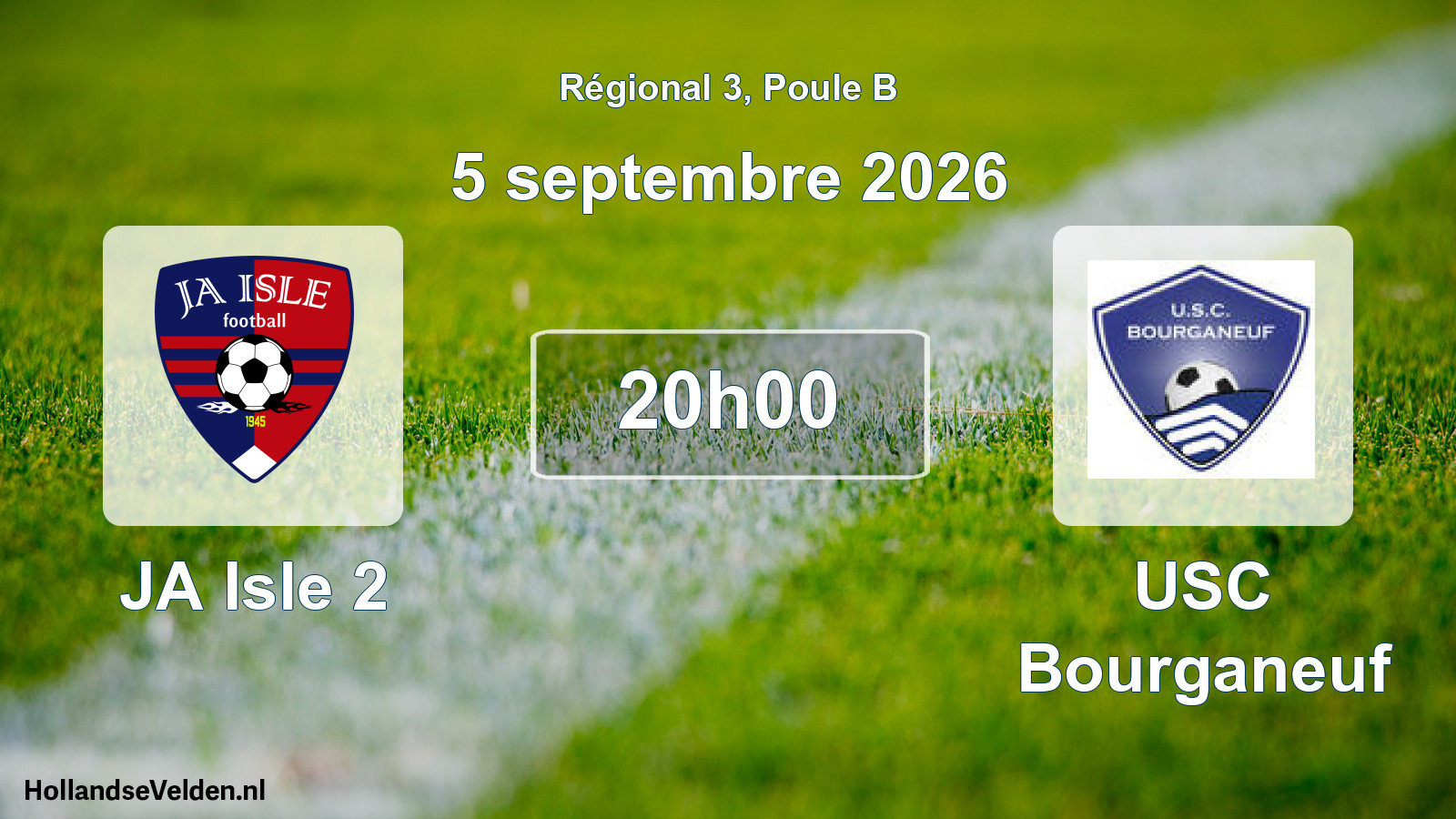 Scheduled Match: JA Isle 2 - USC Bourganeuf (5 September 2026)