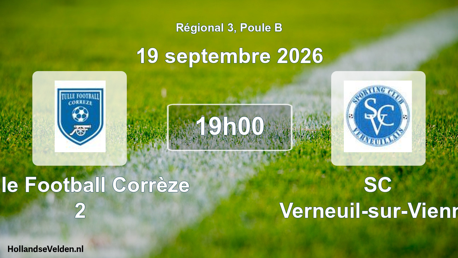 Scheduled Match: Tulle Football Corrèze 2 - SC Verneuil-sur-Vienne (19 September 2026)