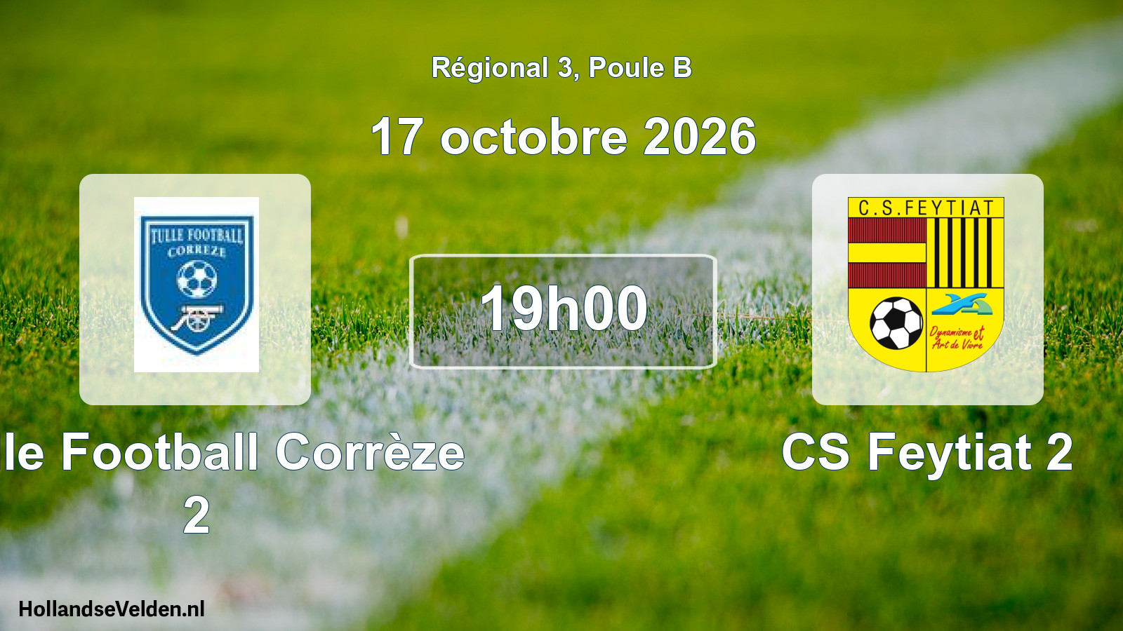 Scheduled Match: Tulle Football Corrèze 2 - CS Feytiat 2 (17 October 2026)