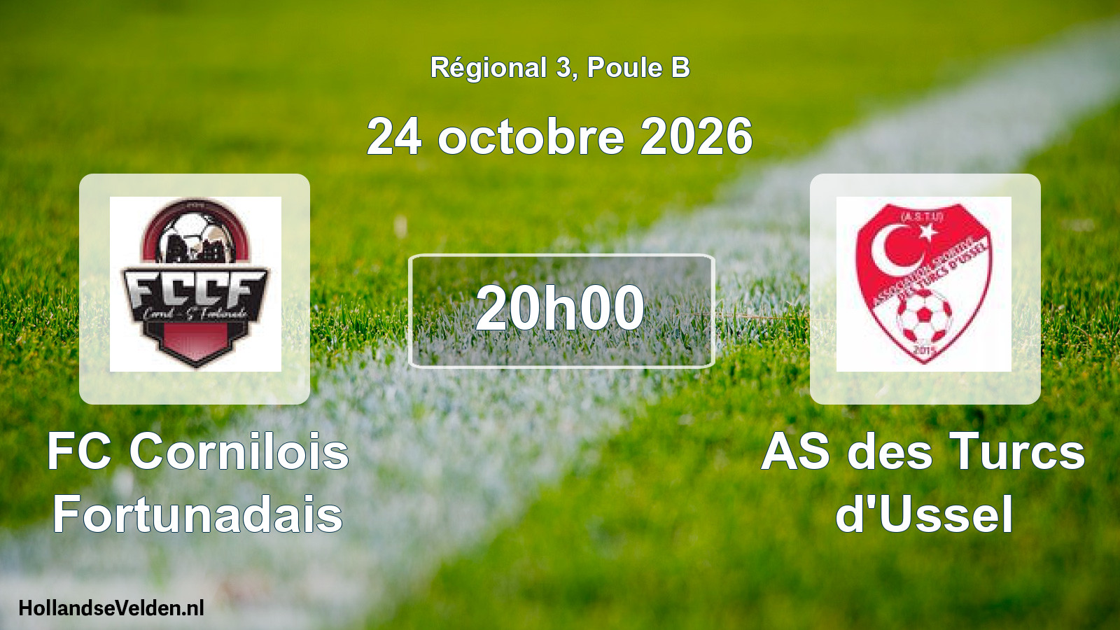 Scheduled Match: FC Cornilois Fortunadais - AS des Turcs d'Ussel (24 October 2026)